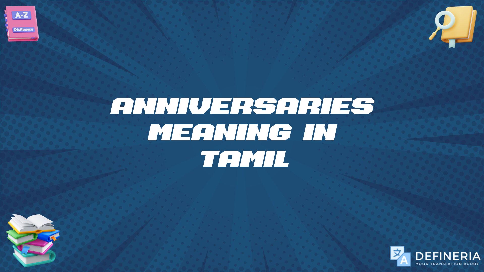 Anniversaries Meaning In Tamil