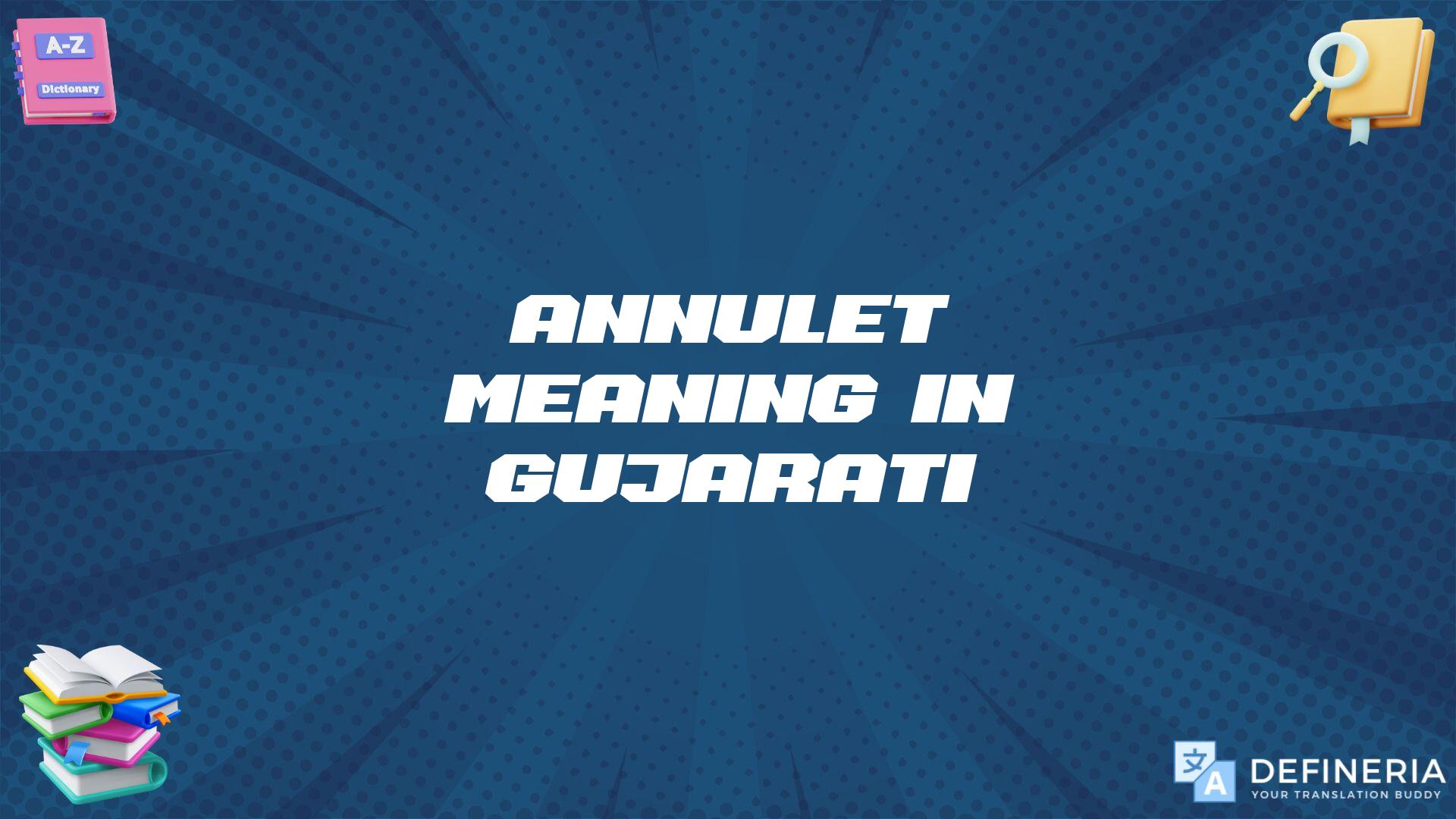 Annulet Meaning In Gujarati