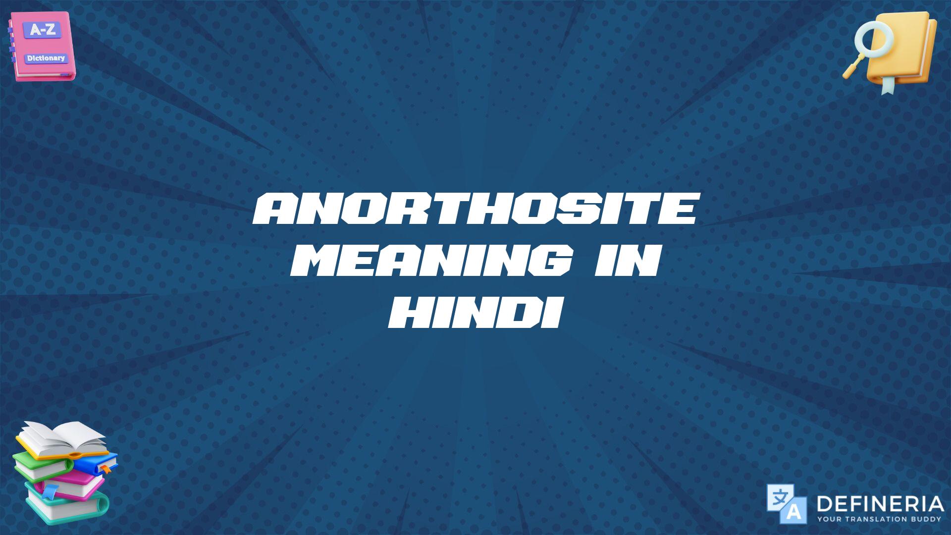 Anorthosite Meaning In Hindi