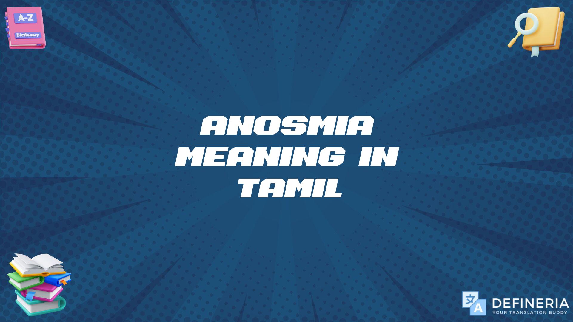 Anosmia Meaning In Tamil