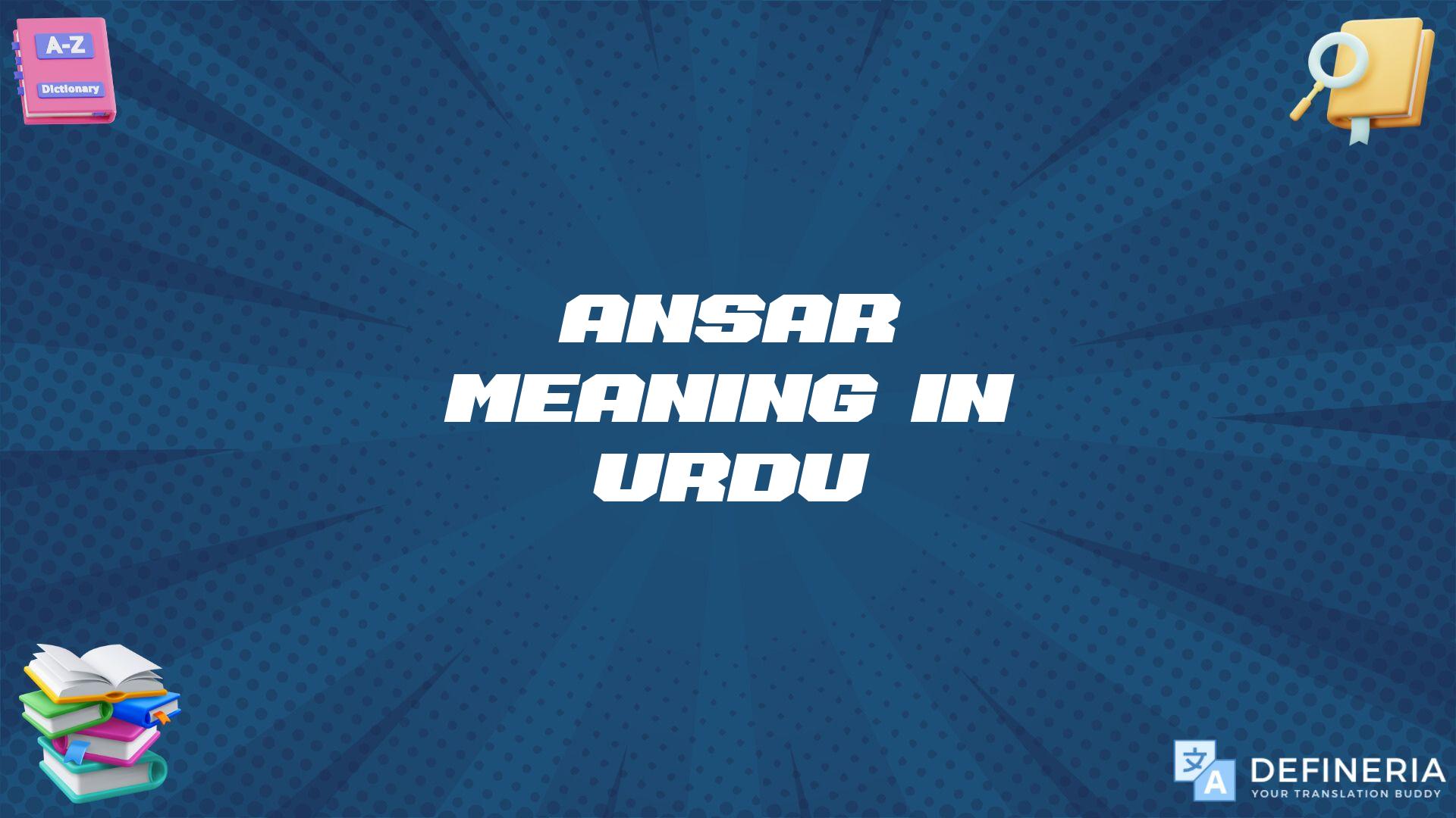 Ansar Meaning In Urdu