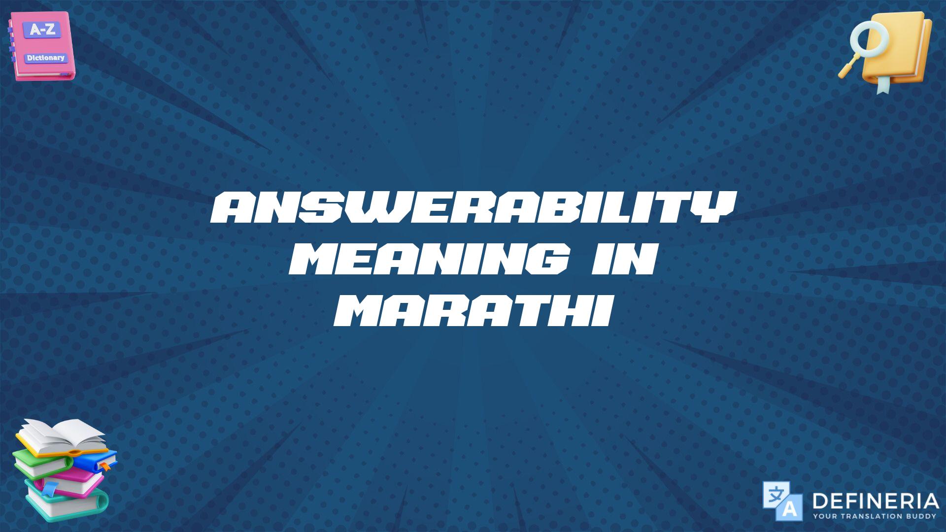 Answerability Meaning In Marathi