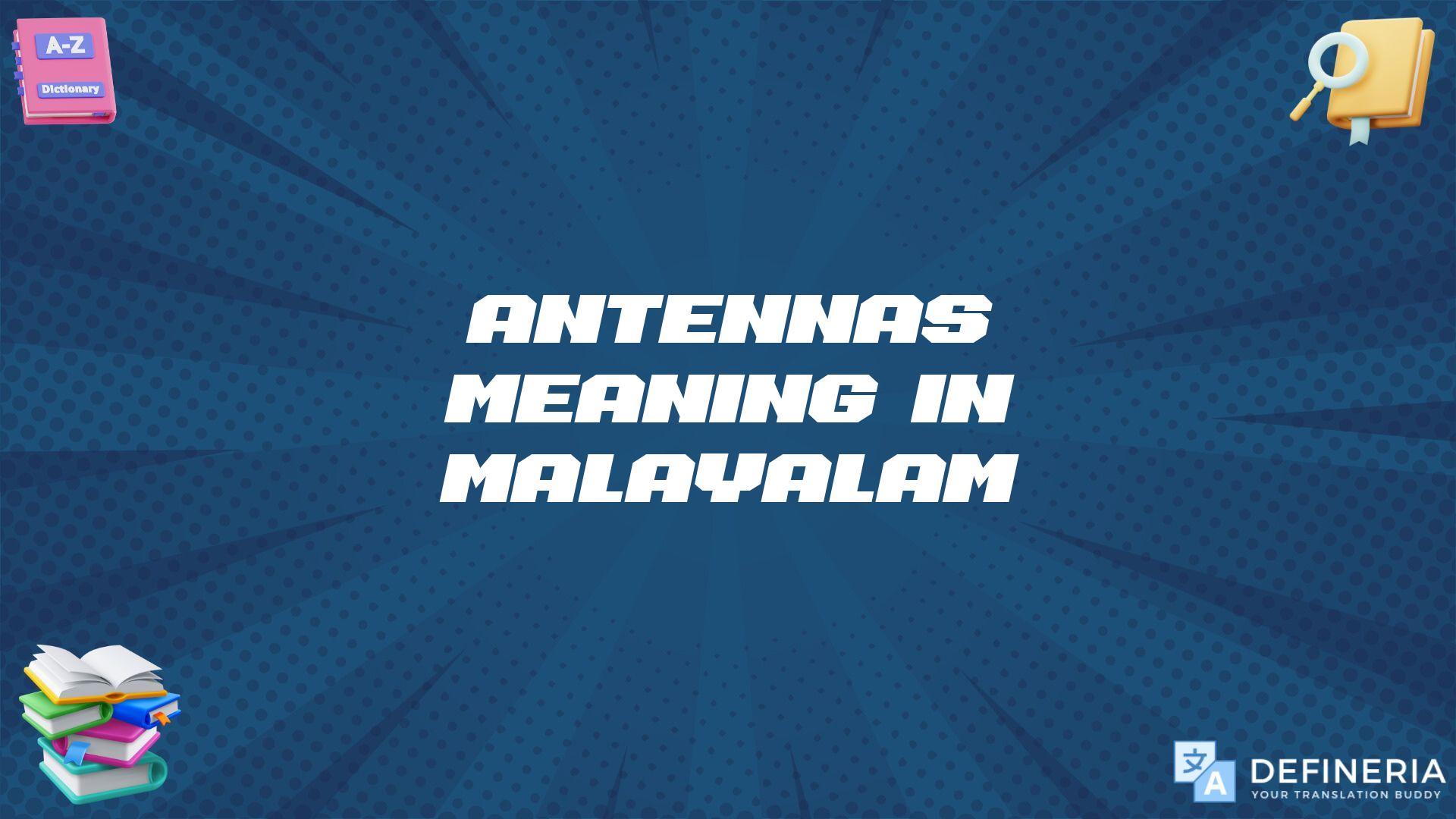 Antennas Meaning In Malayalam