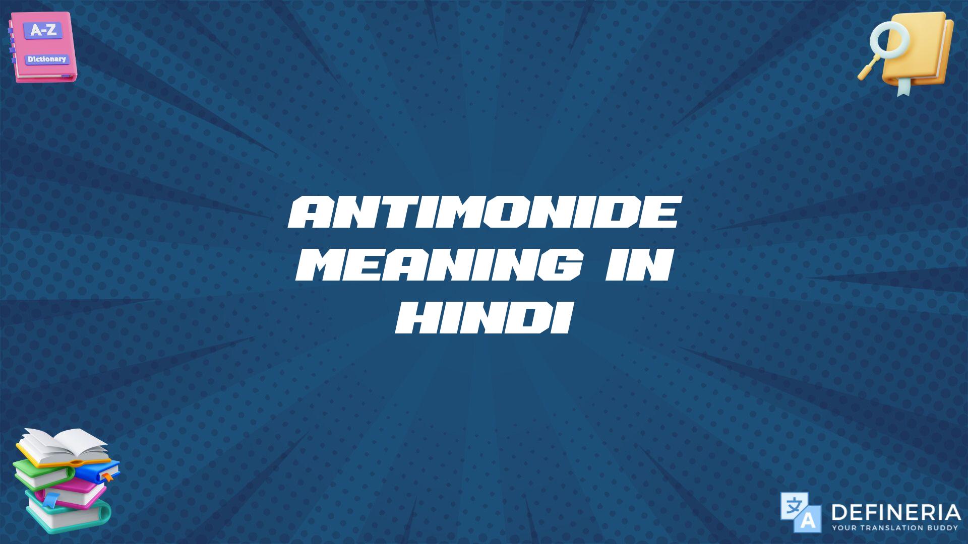 Antimonide Meaning In Hindi