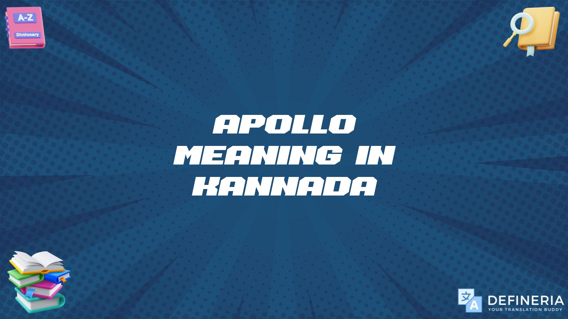 Apollo Meaning In Kannada