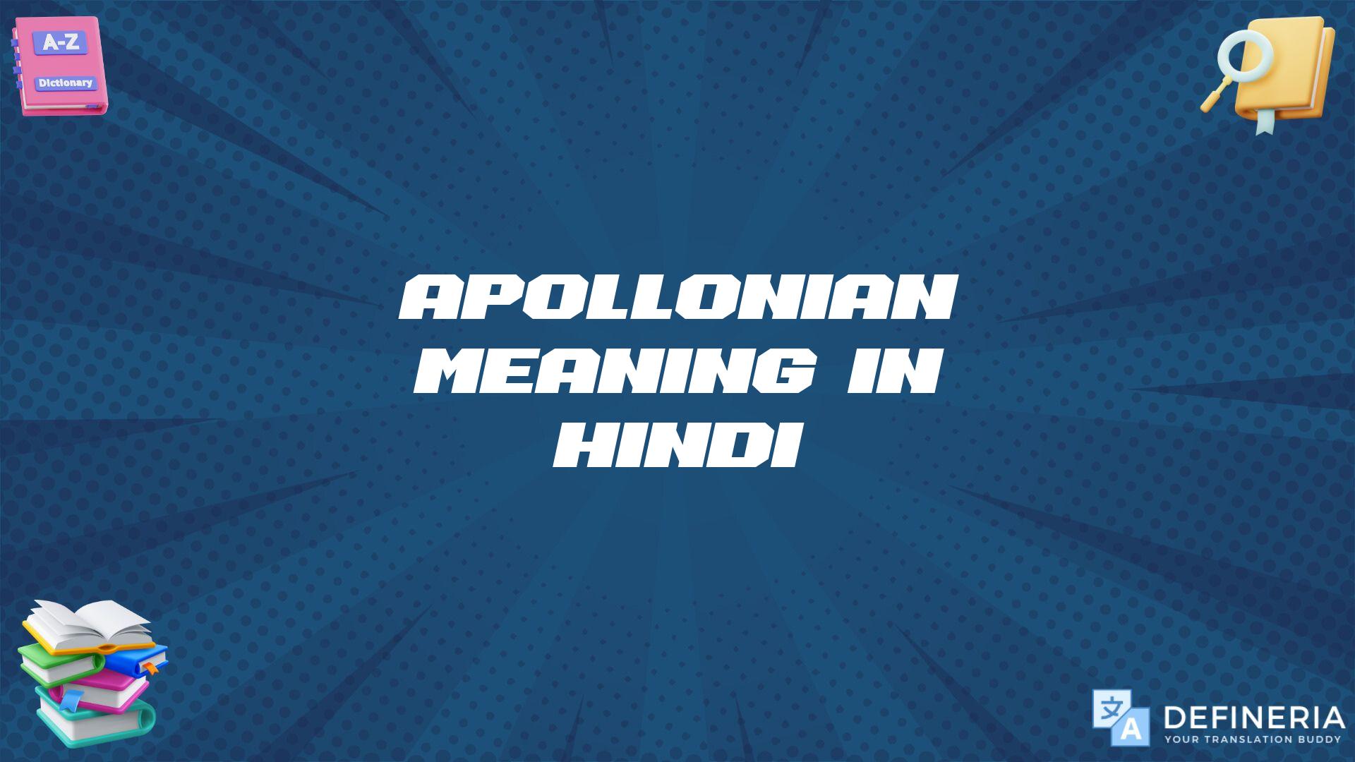 Apollonian Meaning In Hindi