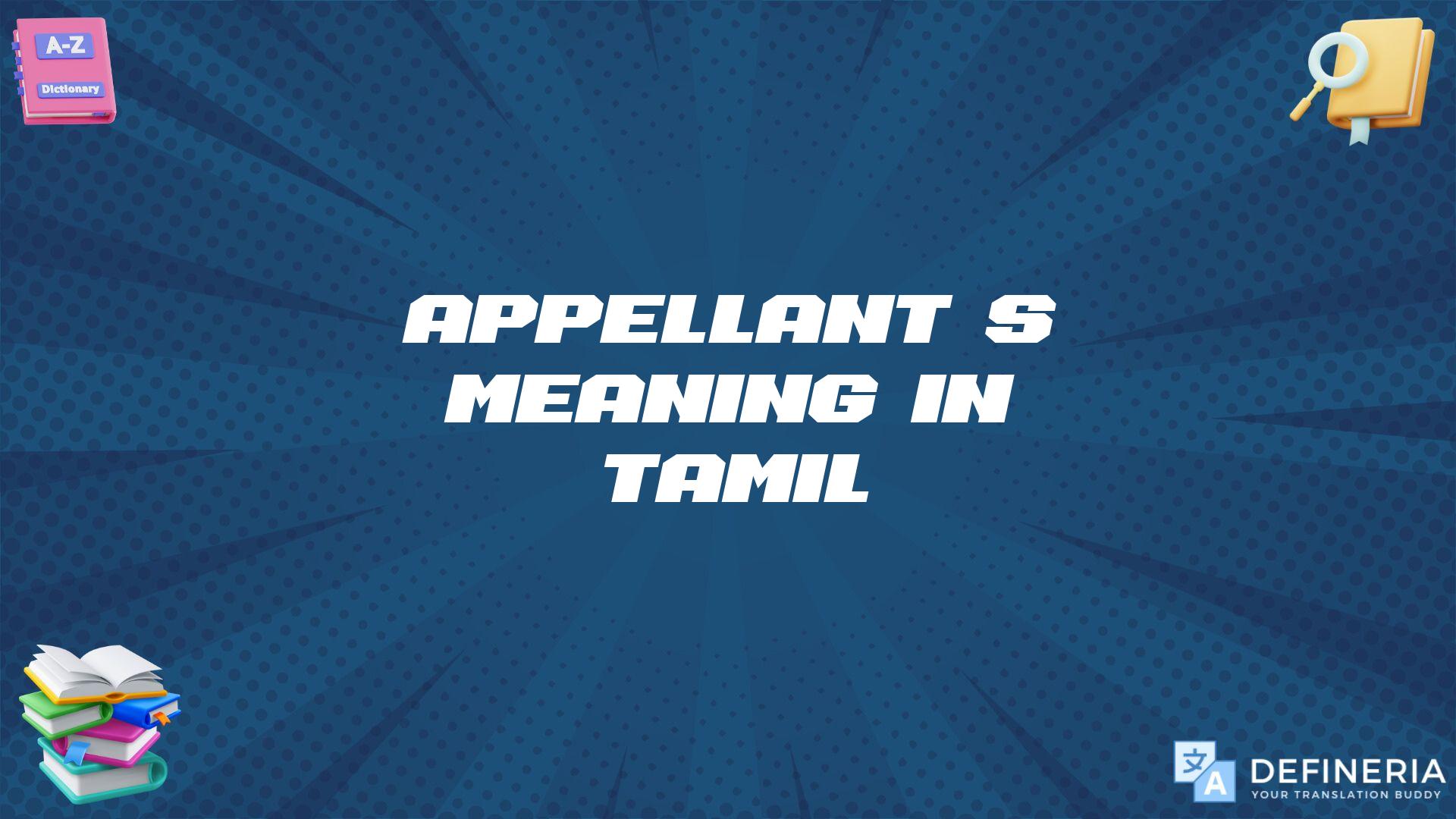 Appellant’s Meaning In Tamil