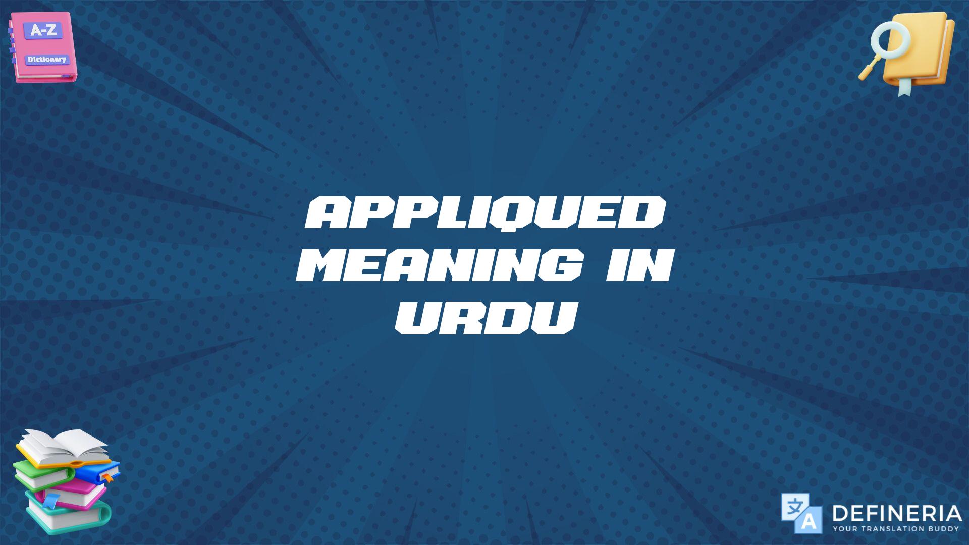 Appliqued Meaning In Urdu