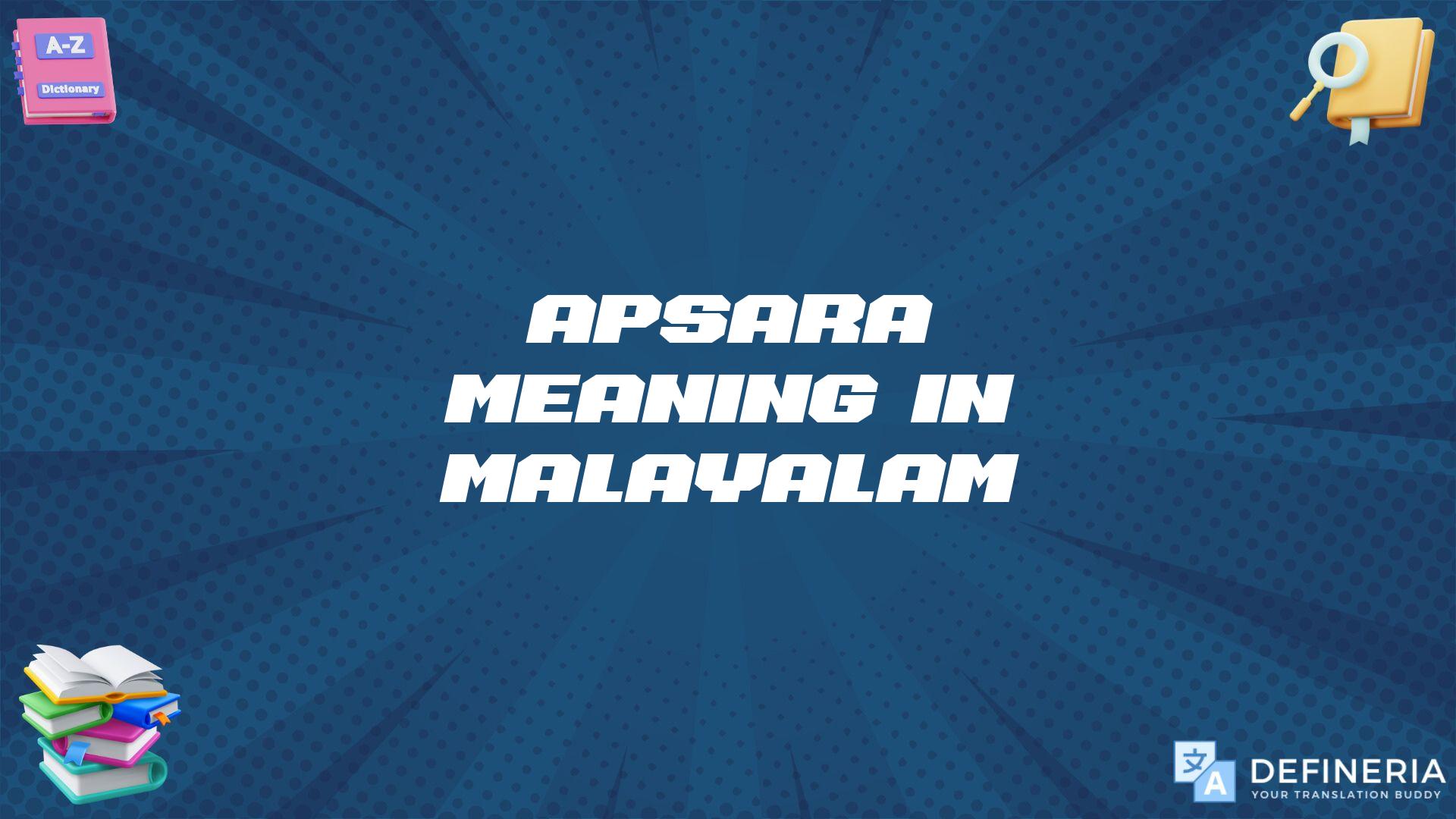 Apsara Meaning In Malayalam