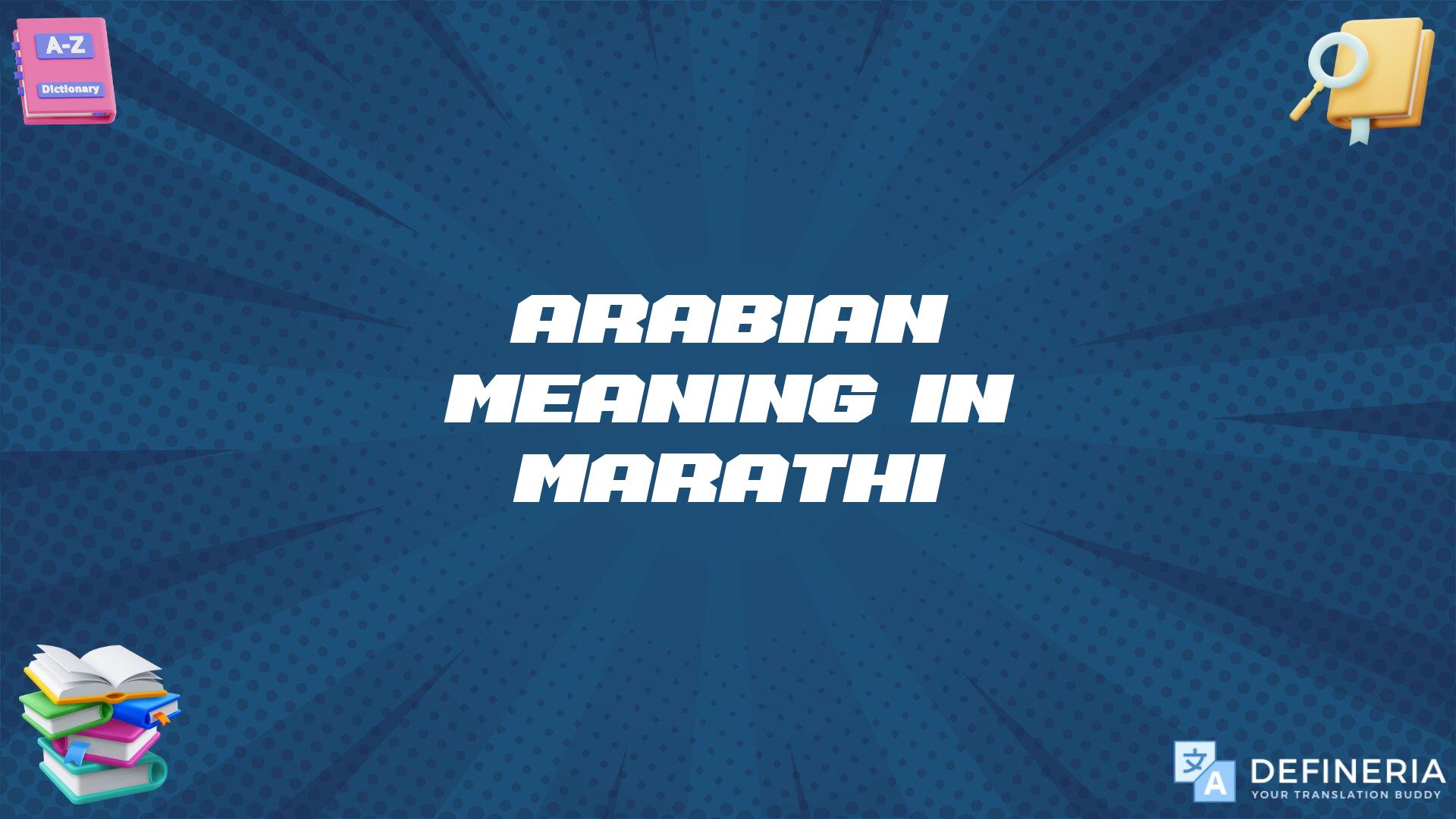 Arabian Meaning In Marathi