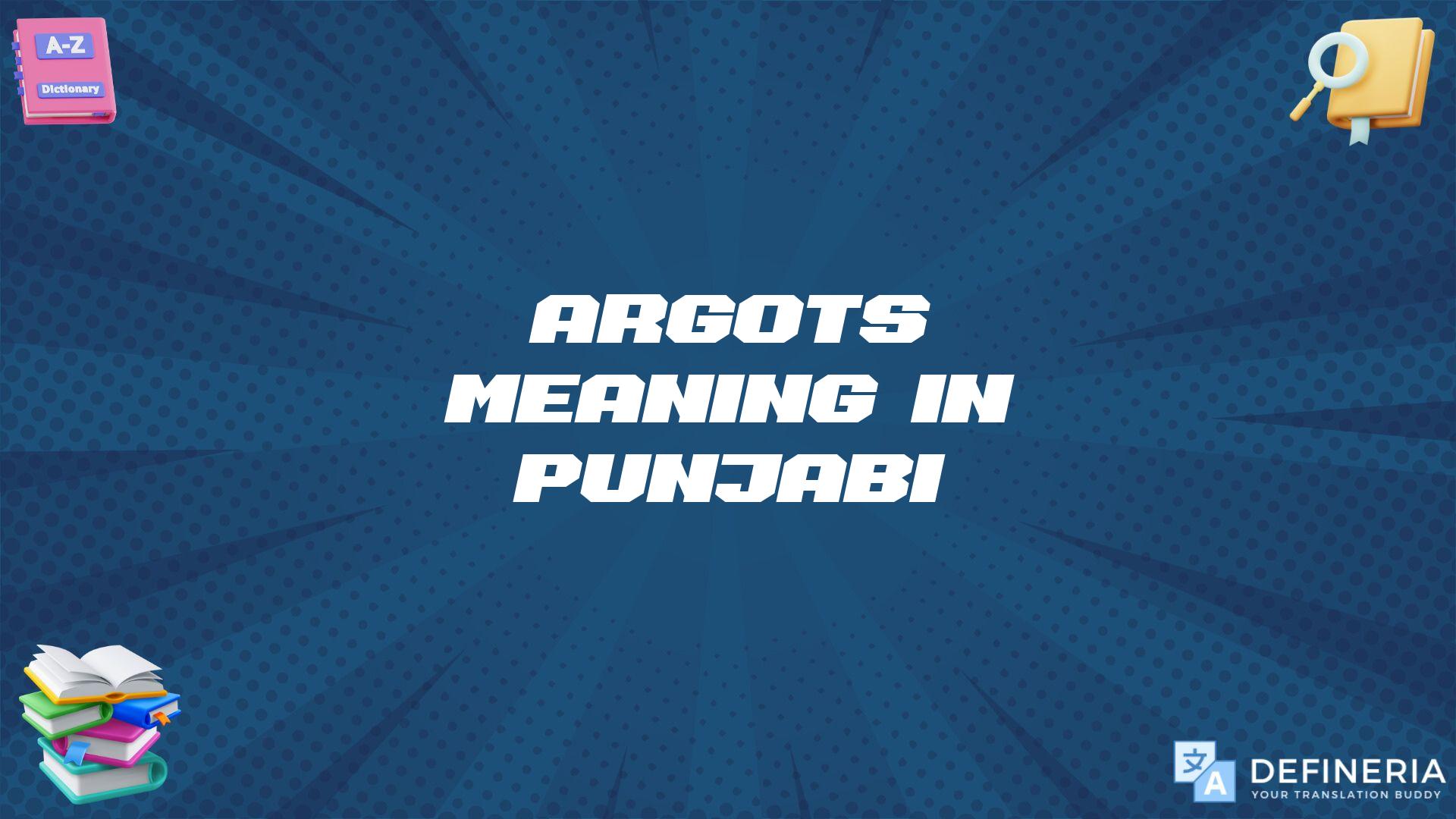 Argots Meaning In Punjabi