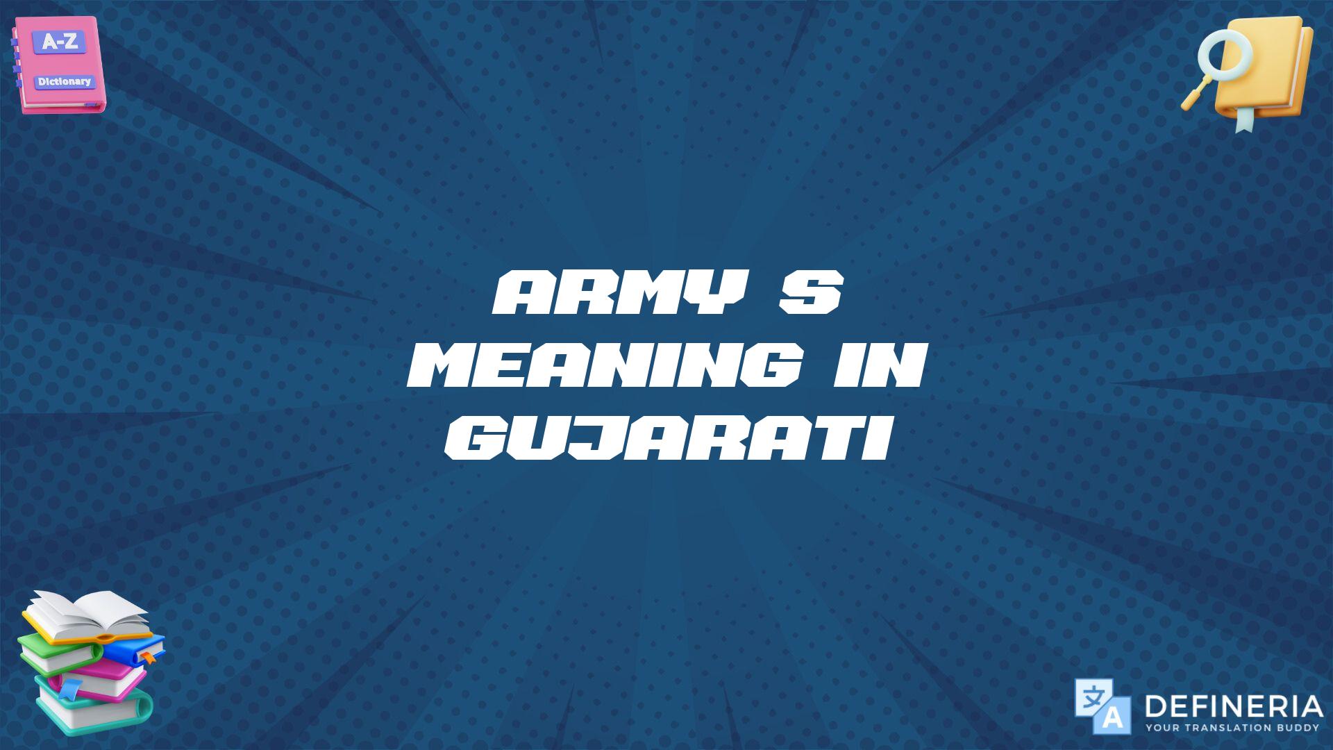 Army’s Meaning In Gujarati