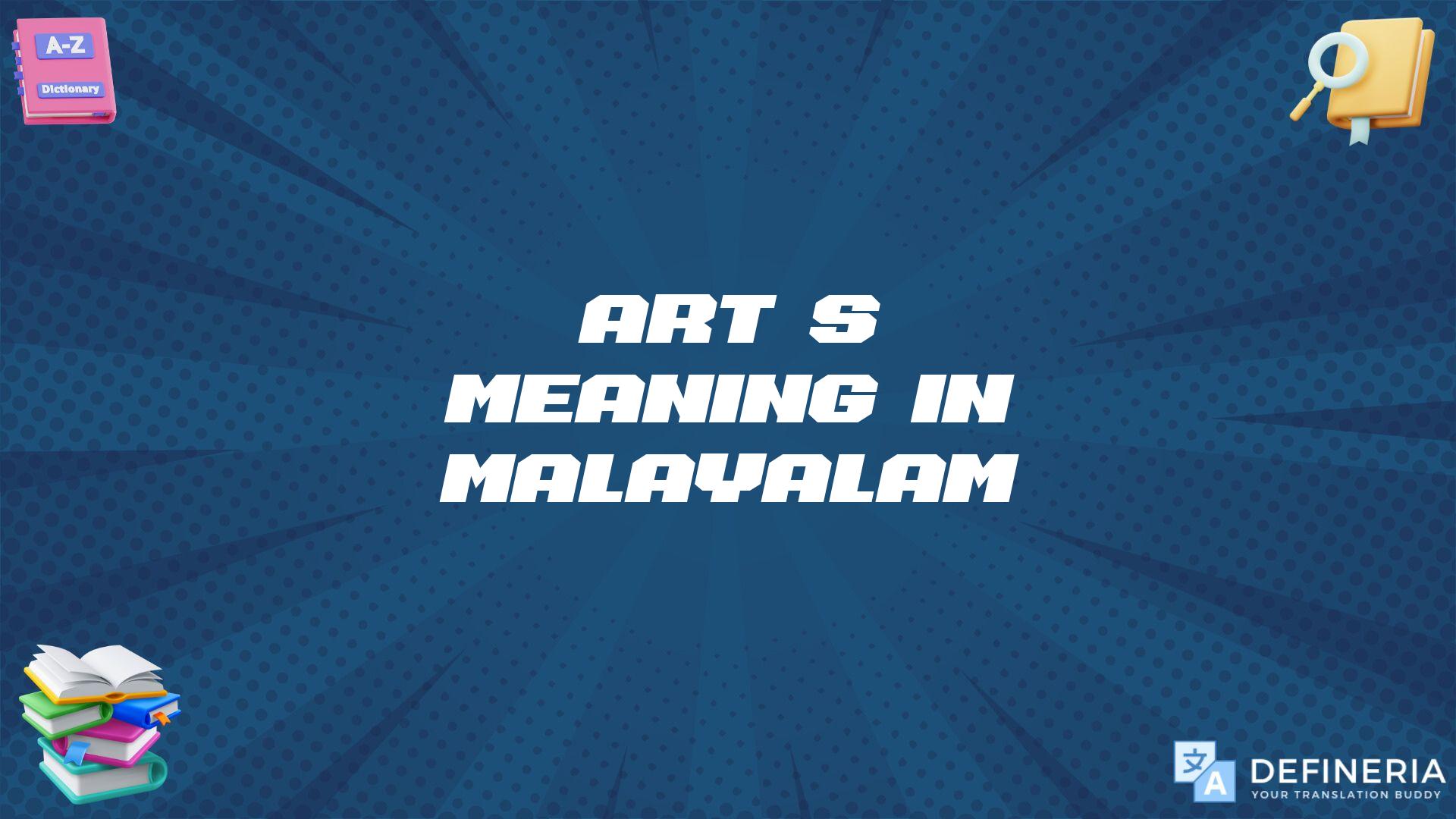 Art’s Meaning In Malayalam