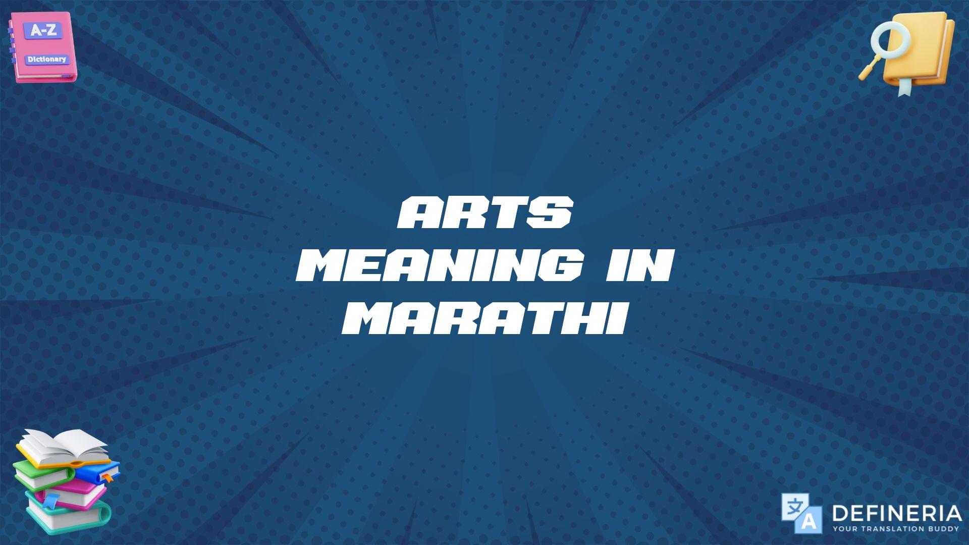 Arts Meaning In Marathi