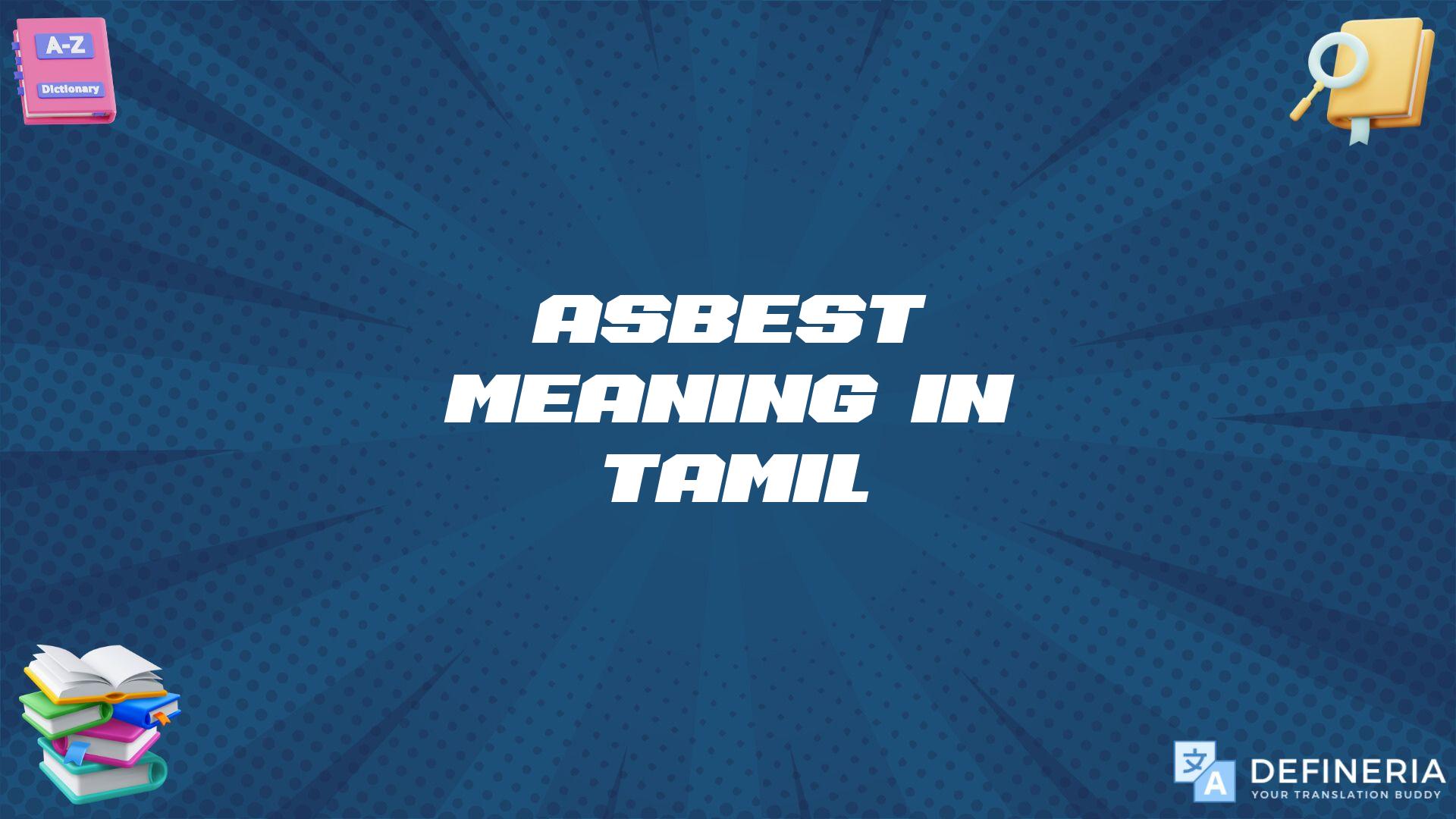 Asbest Meaning In Tamil