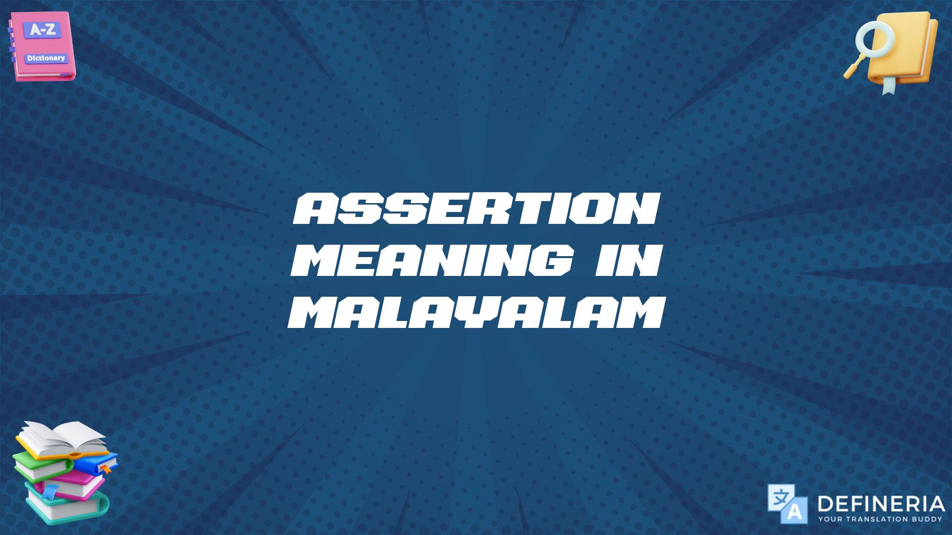 Assertion Meaning In Malayalam