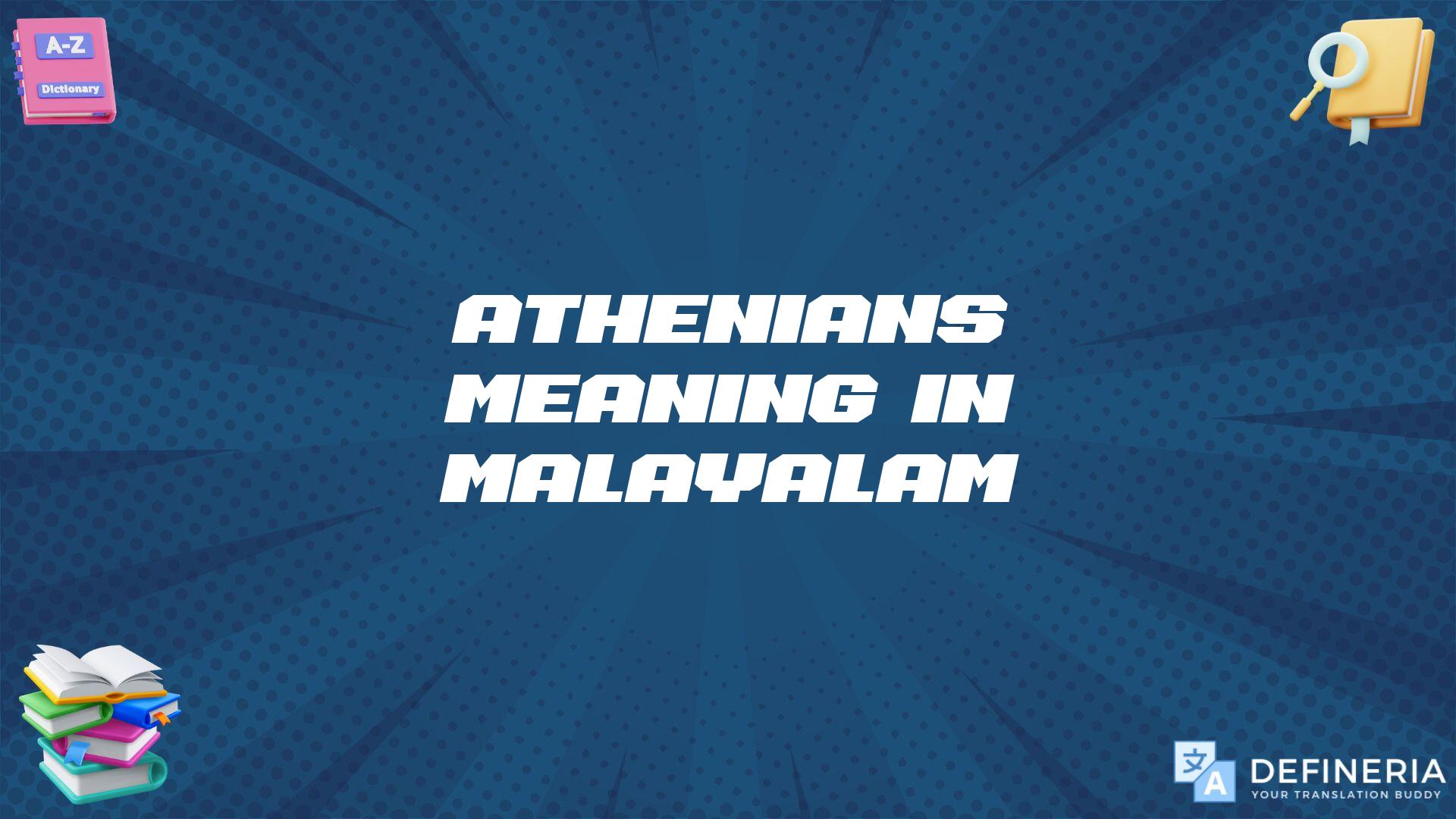 Athenians Meaning In Malayalam