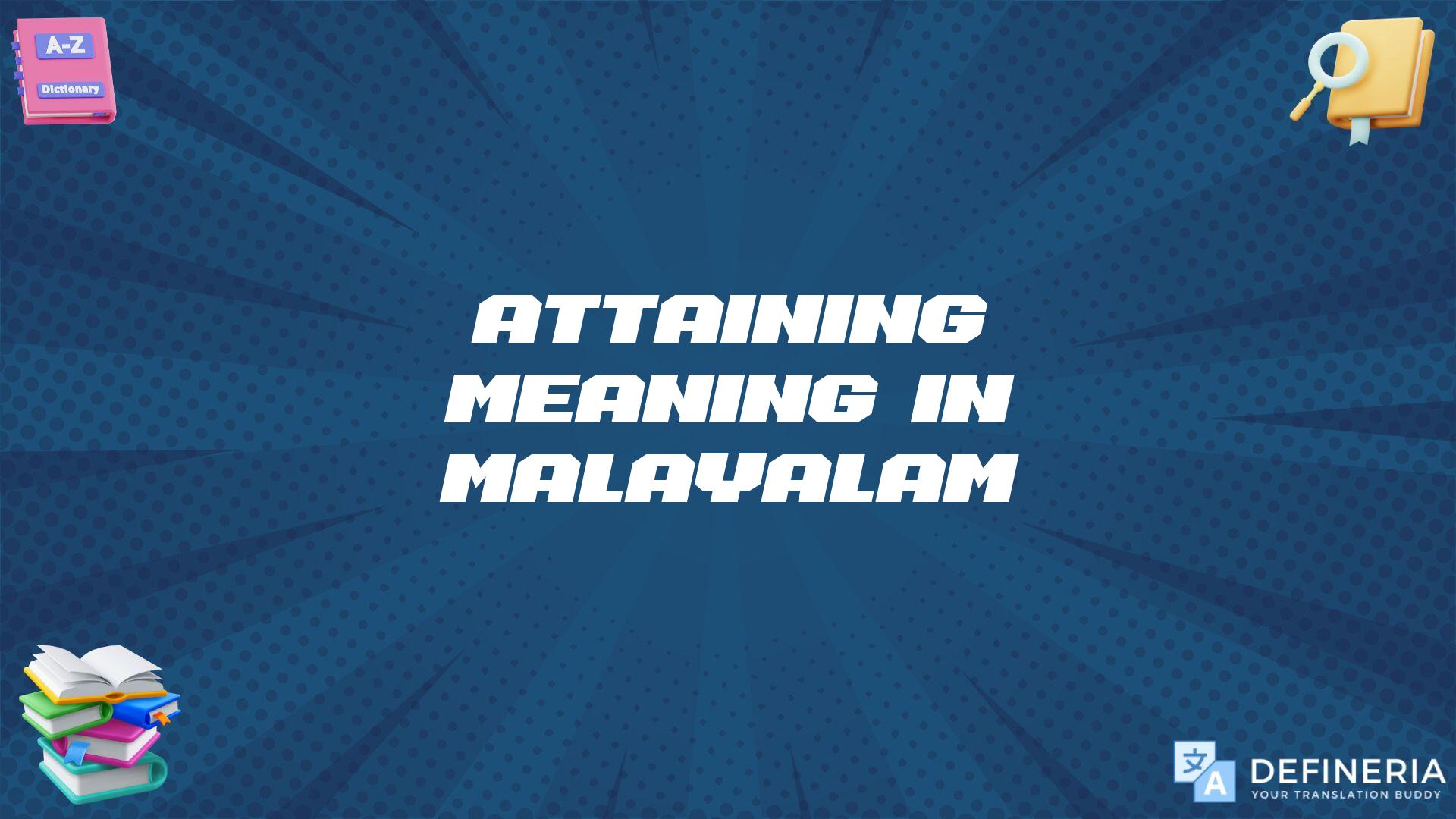 Attaining Meaning In Malayalam