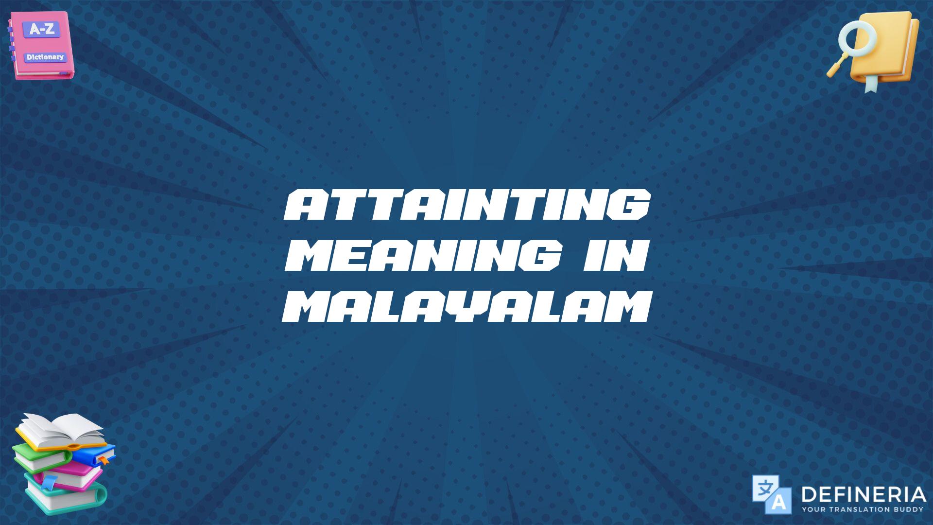 Attainting Meaning In Malayalam