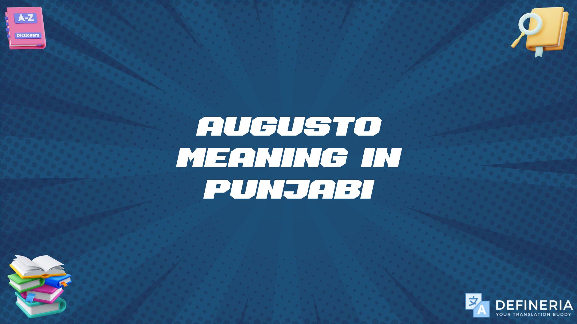 Augusto Meaning In Punjabi