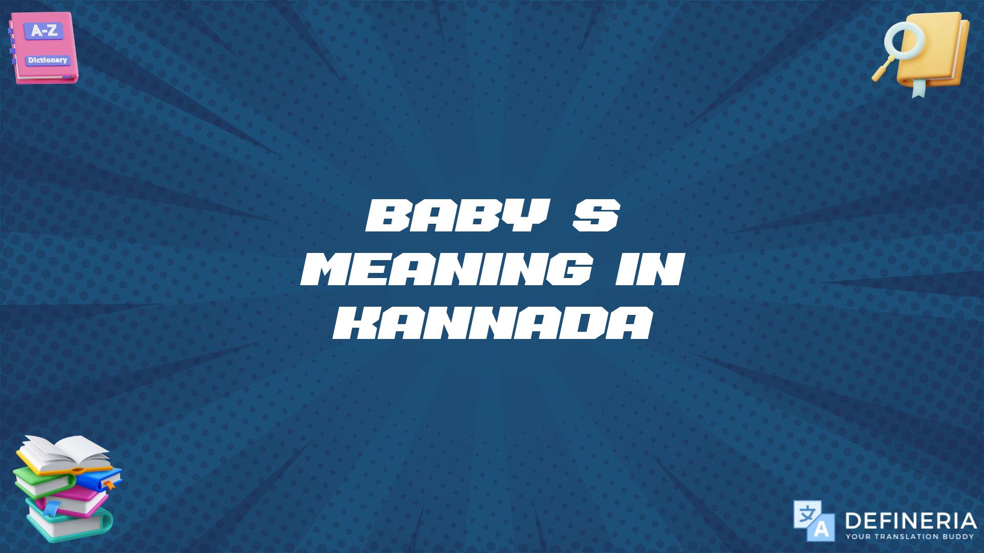 Baby’s Meaning In Kannada