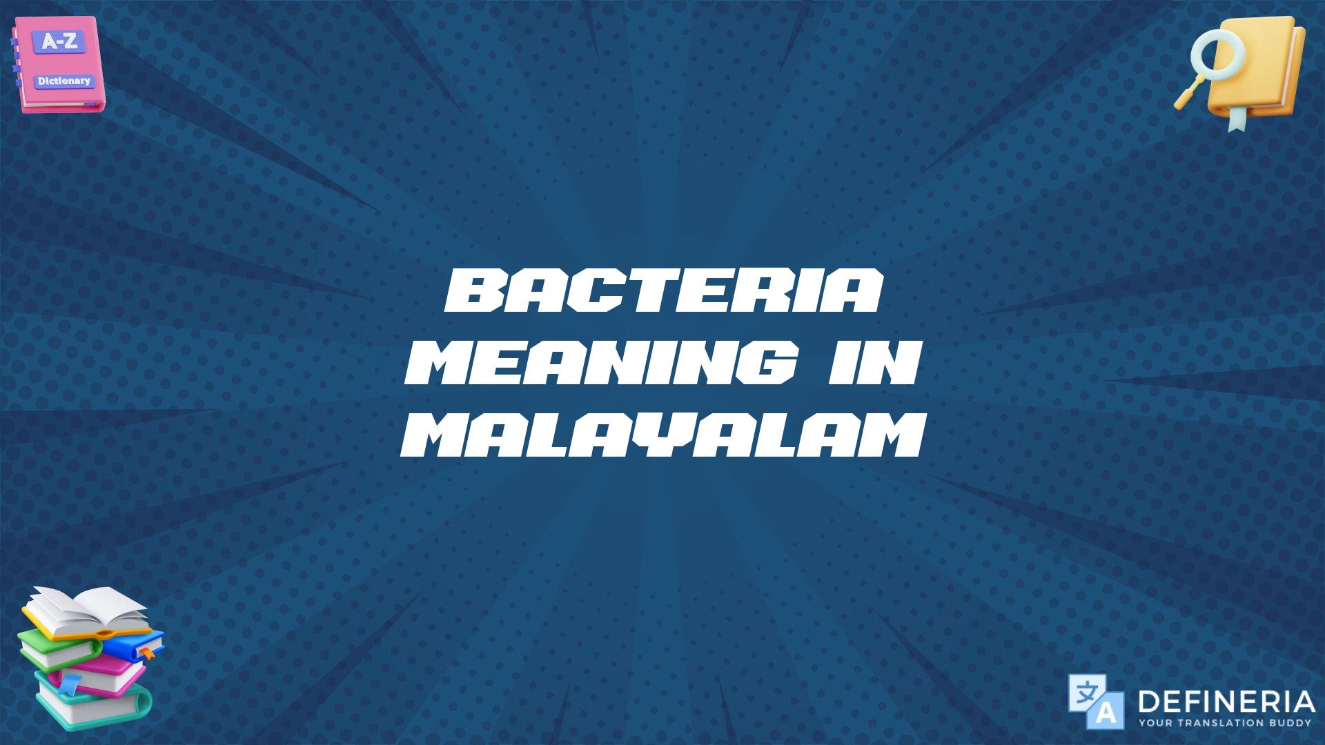 Bacteria Meaning In Malayalam