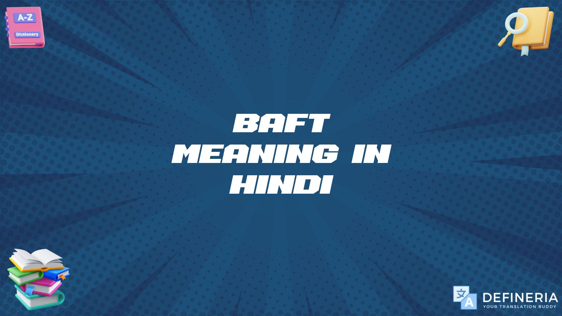 Baft Meaning In Hindi